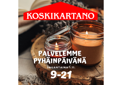 Pyhäinpäivänä palvelemme klo 9-21