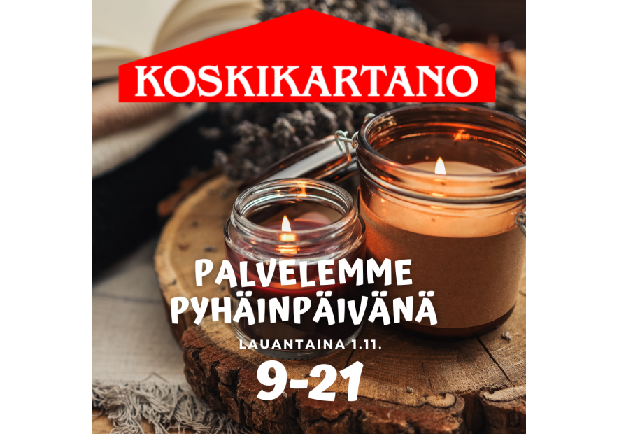 Pyhäinpäivänä palvelemme klo 9-21